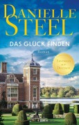 Cover-Bild zum Titel 'Das Glück finden' von 'Danielle Steel'
