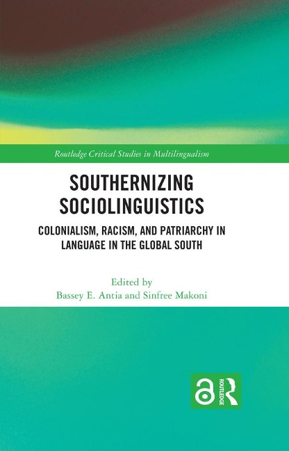 Southernizing Sociolinguistics - 