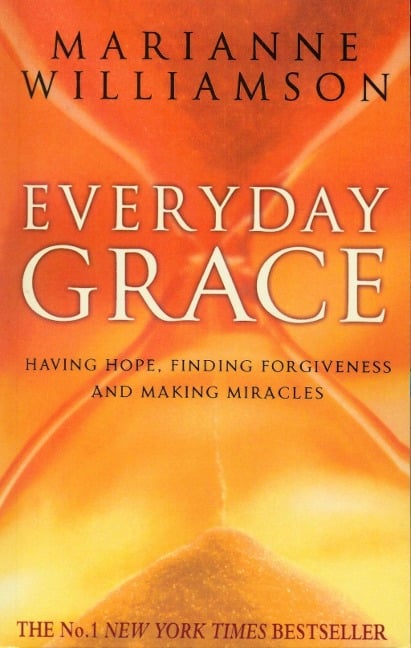 Everyday Grace - Marianne Williamson