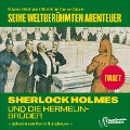 Cover-Bild zum Titel 'Sherlock Holmes und die Hermelinbrüder (Seine weltberühmten Abenteuer, Folge 7)' von 'Arthur Conan Doyle, Edward Graham'