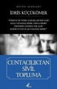 Cover-Bild zum Titel 'Cuntaciliktan Sivil Topluma' von 'Idris Kücükömer'
