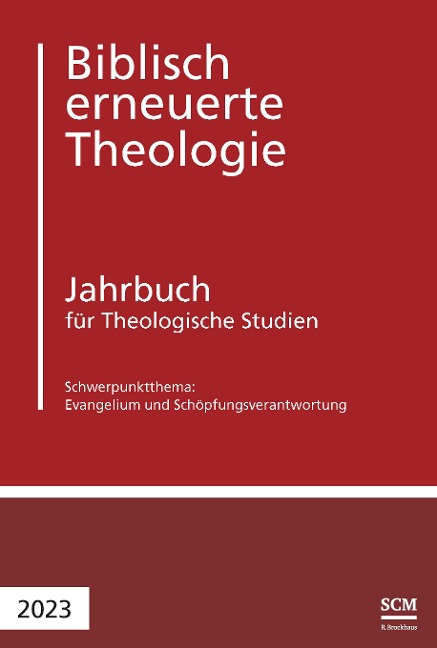 Evangelium und Schöpfungsverantwortung - 