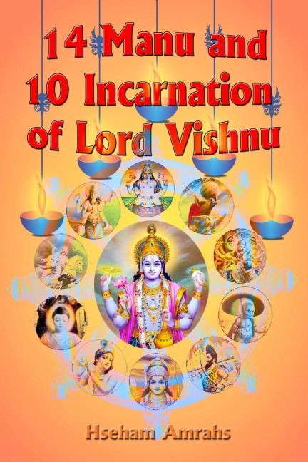14 Manu and 10 Incarnation of Lord Vishnu - Hseham Amrahs