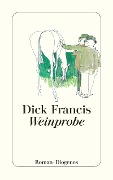 Cover-Bild zum Titel 'Weinprobe' von 'Dick Francis'