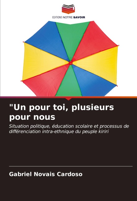 "Un pour toi, plusieurs pour nous - Gabriel Novais Cardoso