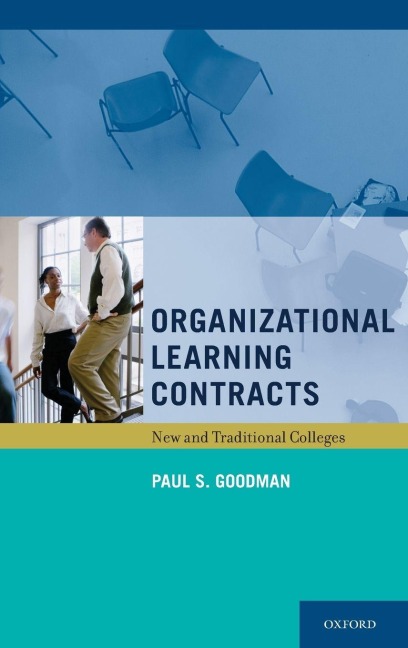 Organizational Learning Contracts - Paul S. Goodman