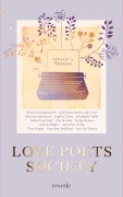 Love Poets Society - Marie Weis, Rabia Do¿an, Sophia Como, Valentina Fast, Jennifer Wiley