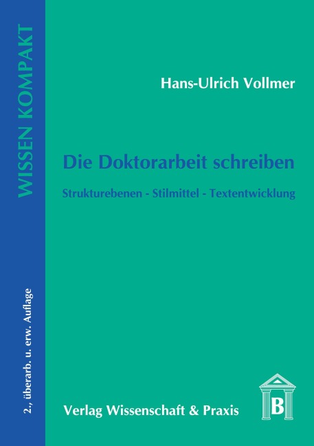 Die Doktorarbeit schreiben. - Hans-Ulrich Vollmer