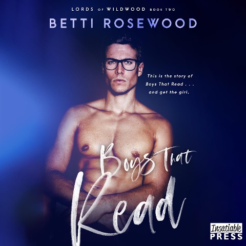 Boys That Read - Betti Rosewood