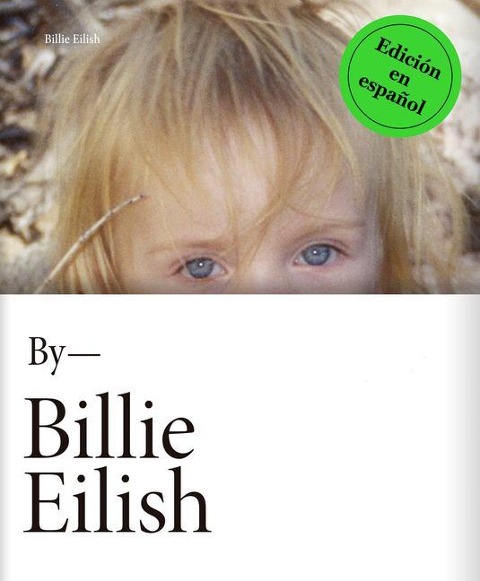 Billie Eilish (Spanish Edition) - Billie Eilish