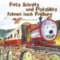 Cover-Bild zum Titel 'Fritz Schnitz und Potzblitz fahren nach Freiburg' von 'Margarete Heinichen'