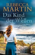 Cover-Bild zum Titel 'Das Kind der Wellen' von 'Rebecca Martin'