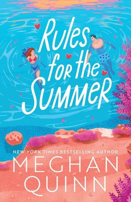 Rules for the Summer - Meghan Quinn