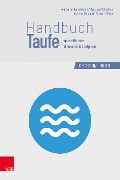 Cover-Bild zum Titel 'Handbuch Taufe' von 'Heinzpeter Hempelmann, Benjamin Schliesser, Corinna Schubert, Markus Weimer'