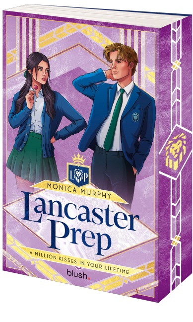 Lancaster Prep - A Million Kisses In Your Lifetime - Monica Murphy