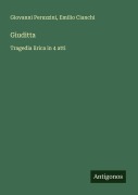 Cover-Bild zum Titel 'Giuditta' von 'Giovanni Peruzzini, Emilio Cianchi'