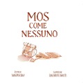 Cover-Bild zum Titel 'Mos come nessuno' von 'Laura Pusceddu'