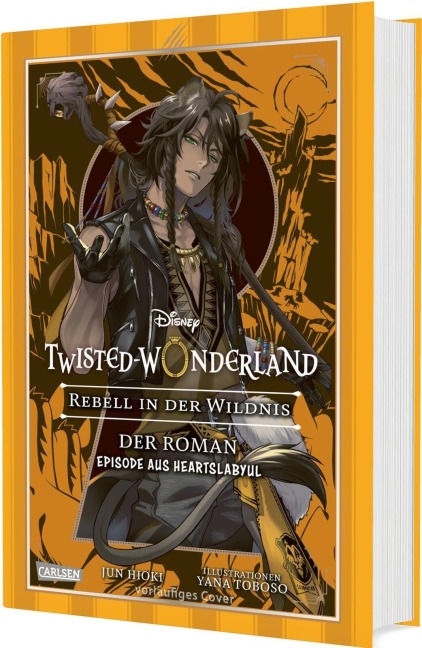 Disney: Twisted Wonderland - Roman: Rebell in der Wildnis - Jun Hioki