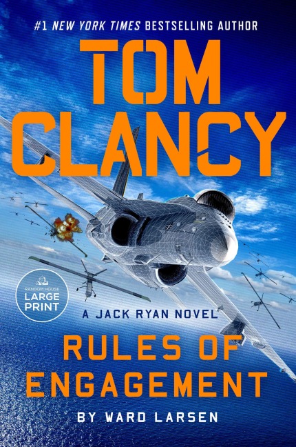 Tom Clancy Rules of Engagement - Ward Larsen