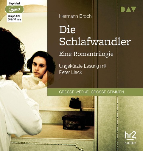 Die Schlafwandler. Eine Romantrilogie - Broch Hermann