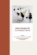 Cover-Bild zum Titel 'Unsichtbare Hand' von 'Adam Zagajewski'