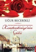 Cover-Bild zum Titel 'Konstantiniyyenin Gülü' von 'Ugur Becerikli'