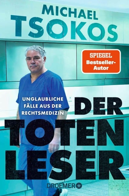 Der Totenleser - Michael Tsokos