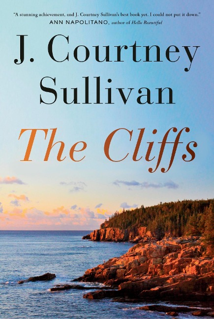 The Cliffs - J. Courtney Sullivan