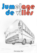 Cover-Bild zum Titel 'Jumelage de villes' von 'Christian Ruf'