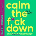 Calm the F*ck Down - Sarah Knight