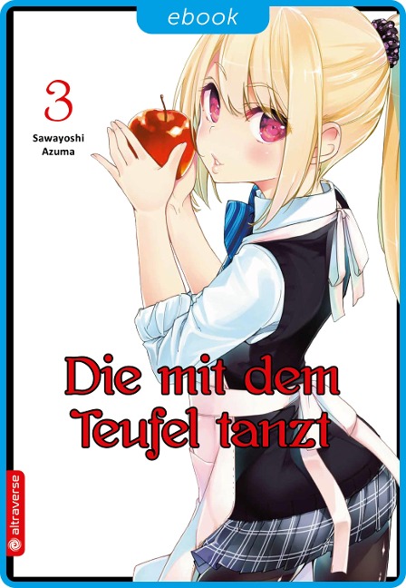 Die mit dem Teufel tanzt 03 - Sawayoshi Azuma