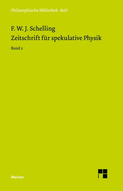 Zeitschrift für spekulative Physik / Zeitschrift für spekulative Physik - Friedrich W Schelling