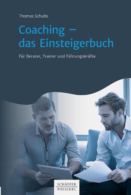 Coaching - das Einsteigerbuch - Thomas Schulte