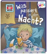 Cover-Bild zum Titel 'WAS IST WAS Meine Welt Band 3 Was passiert in der Nacht?' von 'Benjamin Schreuder'