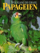 Cover-Bild zum Titel 'Papageien' von 'Wolfgang de Grahl'