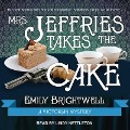 Cover-Bild zum Titel 'Mrs. Jeffries Takes the Cake Lib/E' von 'Emily Brightwell'