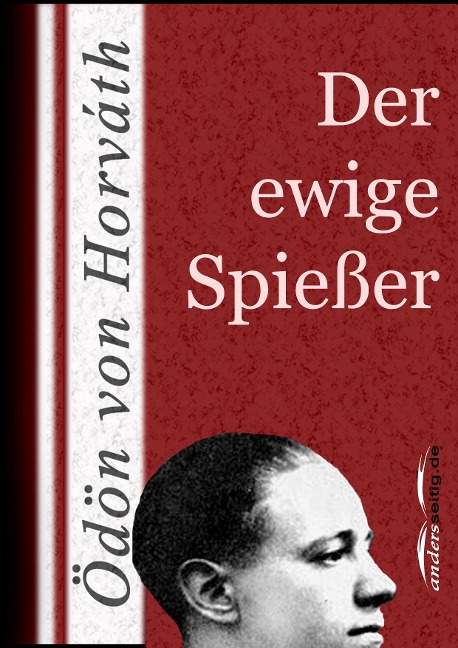 Der ewige Spießer - Ödön Von Horváth