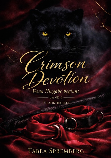 Crimson Devotion - Wenn Hingabe beginnt - Tabea Spremberg
