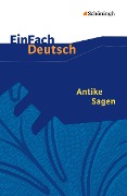 Cover-Bild zum Titel 'Antike Sagen. EinFach Deutsch Textausgaben' von ''