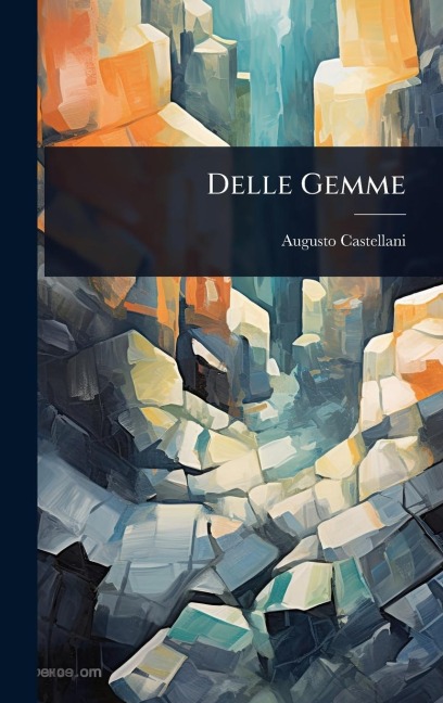 Delle Gemme - Augusto Castellani