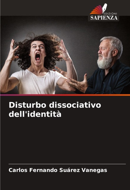 Disturbo dissociativo dell'identità - Carlos Fernando Suárez Vanegas