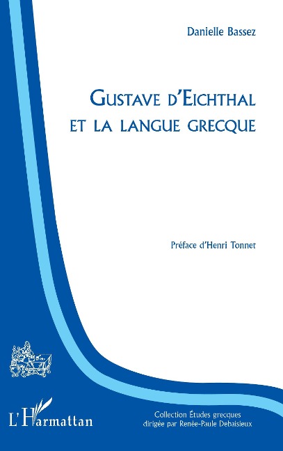 Gustave d'Eichthal et la langue grecque - Bassez