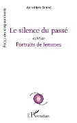 Cover-Bild zum Titel 'Le silence du passé' von 'Bernad'