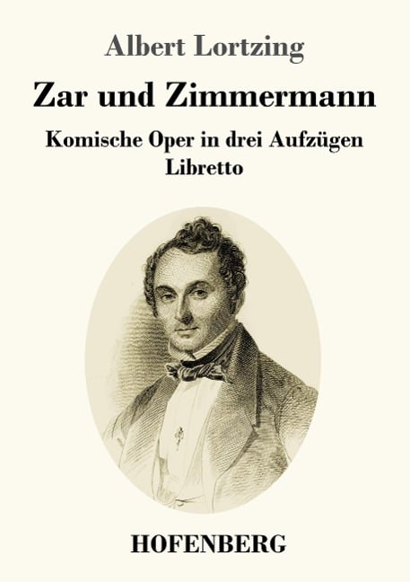 Zar und Zimmermann - Albert Lortzing