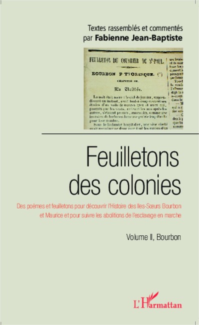 Feuilletons des colonies (Volume II), Bourbon - Jean-Baptiste
