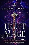 Cover-Bild zum Titel 'Light Mage' von 'Laurie Forest'