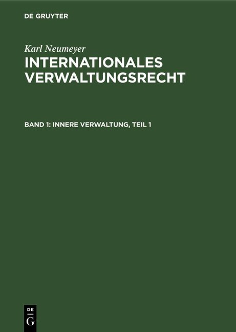 Innere Verwaltung, Teil 1 - Karl Neumeyer