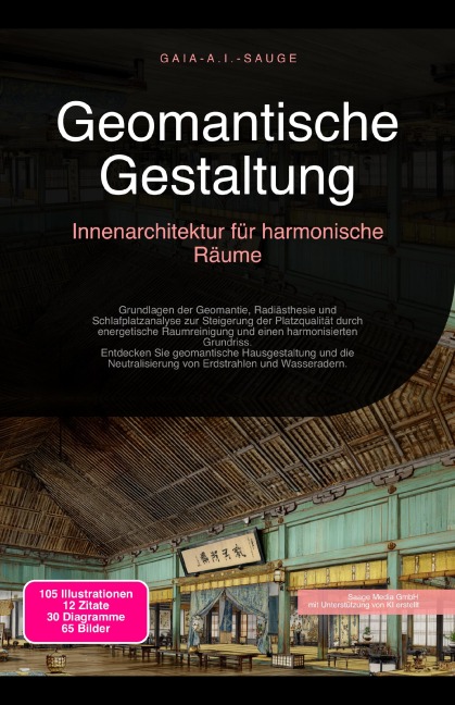 Geomantische Gestaltung - Gaia A. I. Sauge