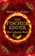 Cover-Bild zum Titel 'Die Fischerkinder' von 'Melissa C. Feurer'