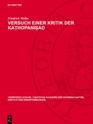 Versuch einer Kritik der Ka¿hopani¿ad - Friedrich Weller